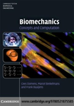 Biomechanics (eBook, PDF) - Oomens, Cees