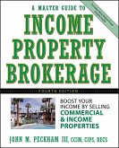 A Master Guide to Income Property Brokerage (eBook, PDF)