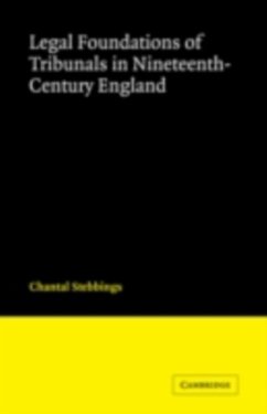 Cover Legal Foundations of Tribunals in Nineteenth Century England (eBook, PDF)