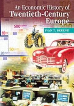Cover Economic History of Twentieth-Century Europe (eBook, PDF)