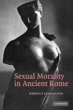 Sexual Morality in Ancient Rome (eBook,... - Bild 1
