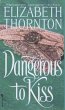 Dangerous to Kiss (eBook, ePUB) - Bild 1