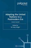 Adapting the United Nations to a Post-Modern Era (eBook, PDF)