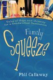 Family Squeeze (eBook, ePUB)