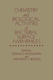Chemistry and Biological Activities of Bacterial Surface Amphiphiles (eBook, PDF)