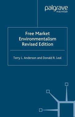 Free Market Environmentalism (eBook, PDF) - Anderson, T.; Leal, Donald R.
