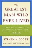 The Greatest Man Who Ever Lived (eBook, ePUB)