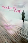 Tristan's Gap (eBook, ePUB)