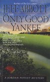 Only Good Yankee (eBook, ePUB)