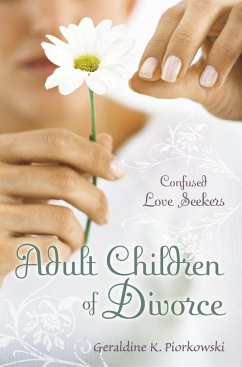 Adult Children of Divorce (eBook, PDF) - Piorkowski, Geraldine K.