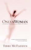 Only a Woman (eBook, ePUB)