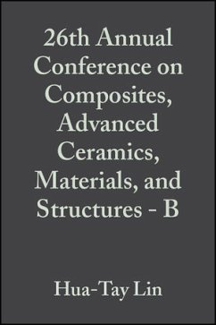 26th Annual Conference on Composites, Advanced Ceramics, Materials, and Structures - B, Volume 23, Issue 4 (eBook, PDF)
