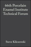 66th Porcelain Enamel Institute Technical Forum, Volume 25, Issue 5 (eBook, PDF)