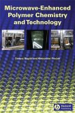 Microwave-Enhanced Polymer Chemistry and Technology (eBook, PDF)