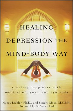 Healing Depression the Mind-Body Way (eBook, ePUB) - Liebler, Nancy; Moss, Sandra