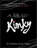 A Little Bit Kinky (eBook, ePUB)