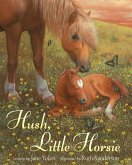 Hush, Little Horsie (eBook, ePUB)