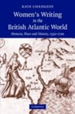 Women's Writing in the British Atlantic World (eBook, PDF)
