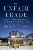 The Unfair Trade (eBook, ePUB)