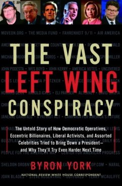 The Vast Left Wing Conspiracy (eBook, ePUB) - York, Byron