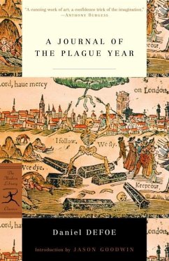 A Journal of the Plague Year (eBook, ePUB) - Defoe, Daniel