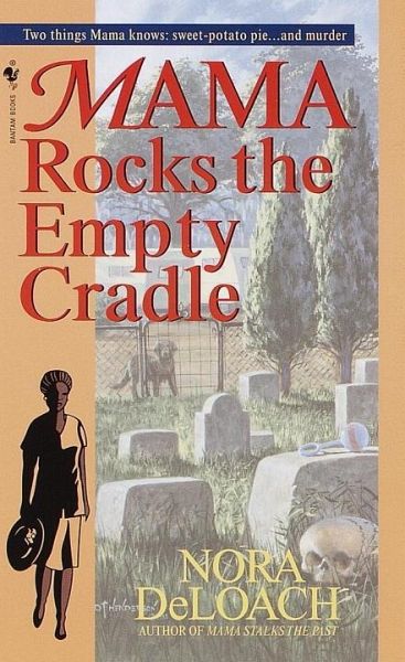 Mama Rocks the Empty Cradle (eBook, ePUB)