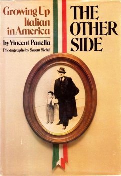 The Other Side: Growing up Italian in America (eBook, ePUB) - Panella, Vincent