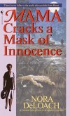 Mama Cracks a Mask of Innocence (eBook, ePUB)