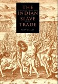 The Indian Slave Trade (eBook, PDF)
