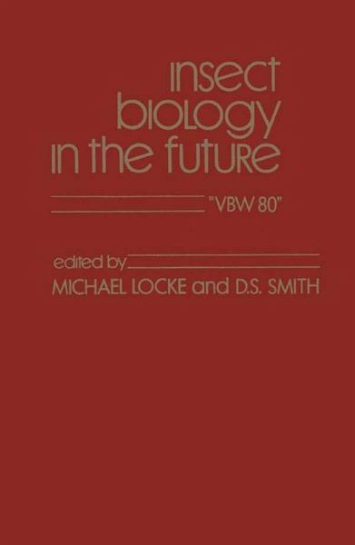 Insect Biology in The Future (eBook, ePUB)