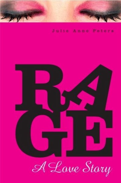 Rage: A Love Story (eBook, ePUB) Rage: A Love Story (eBook, ePUB)