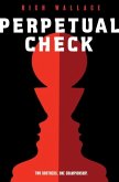 Perpetual Check (eBook, ePUB) Perpetual Check (eBook, ePUB)