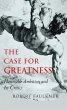The Case for Greatness (eBook, PDF) - Bild 1