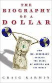 Biography of the Dollar (eBook, ePUB)