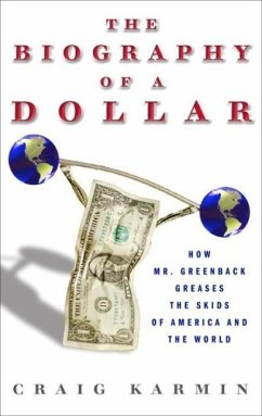 Biography of the Dollar (eBook, ePUB) - Karmin, Craig