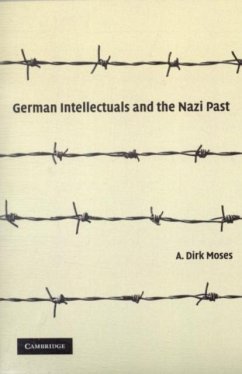 German Intellectuals and the Nazi Past (eBook, PDF) - Moses, A. Dirk