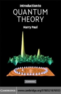 Introduction to Quantum Theory (eBook, PDF) - Paul, Harry