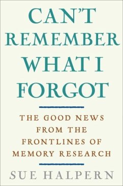 Cover Can't Remember What I Forgot (eBook, ePUB)