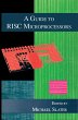 A Guide to RISC Microprocessors (eBook,... - Bild 1