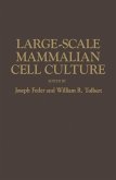 Large-Scale Mammalian Cell Culture (eBook, PDF)