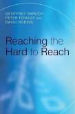 Reaching the Hard to Reach (eBook, PDF) Reaching the Hard to Reach (eBook, PDF)