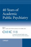 40 Years of Academic Public Psychiatry (eBook, PDF)