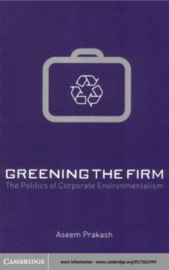 Greening the Firm (eBook, PDF) - Prakash, Aseem