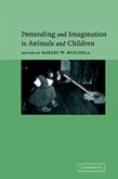 Pretending and Imagination in Animals and Children (eBook, PDF)