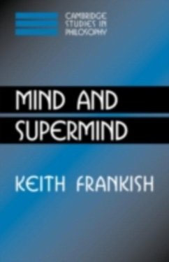 Mind and Supermind (eBook, PDF) - Frankish, Keith