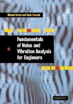 Fundamentals of Noise and Vibration Analysis for Engineers (eBook, PDF) - Norton, M. P.