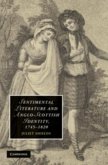 Sentimental Literature and Anglo-Scottish Identity, 1745-1820 (eBook, PDF)