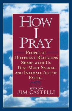 How I Pray (eBook, ePUB) - Castelli, Jim