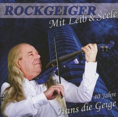 Mit Leib Und Seele.40 Jahre - Hans Die Geige