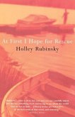 At First I Hope For Rescue (eBook, ePUB) At First I Hope For Rescue (eBook, ePUB)